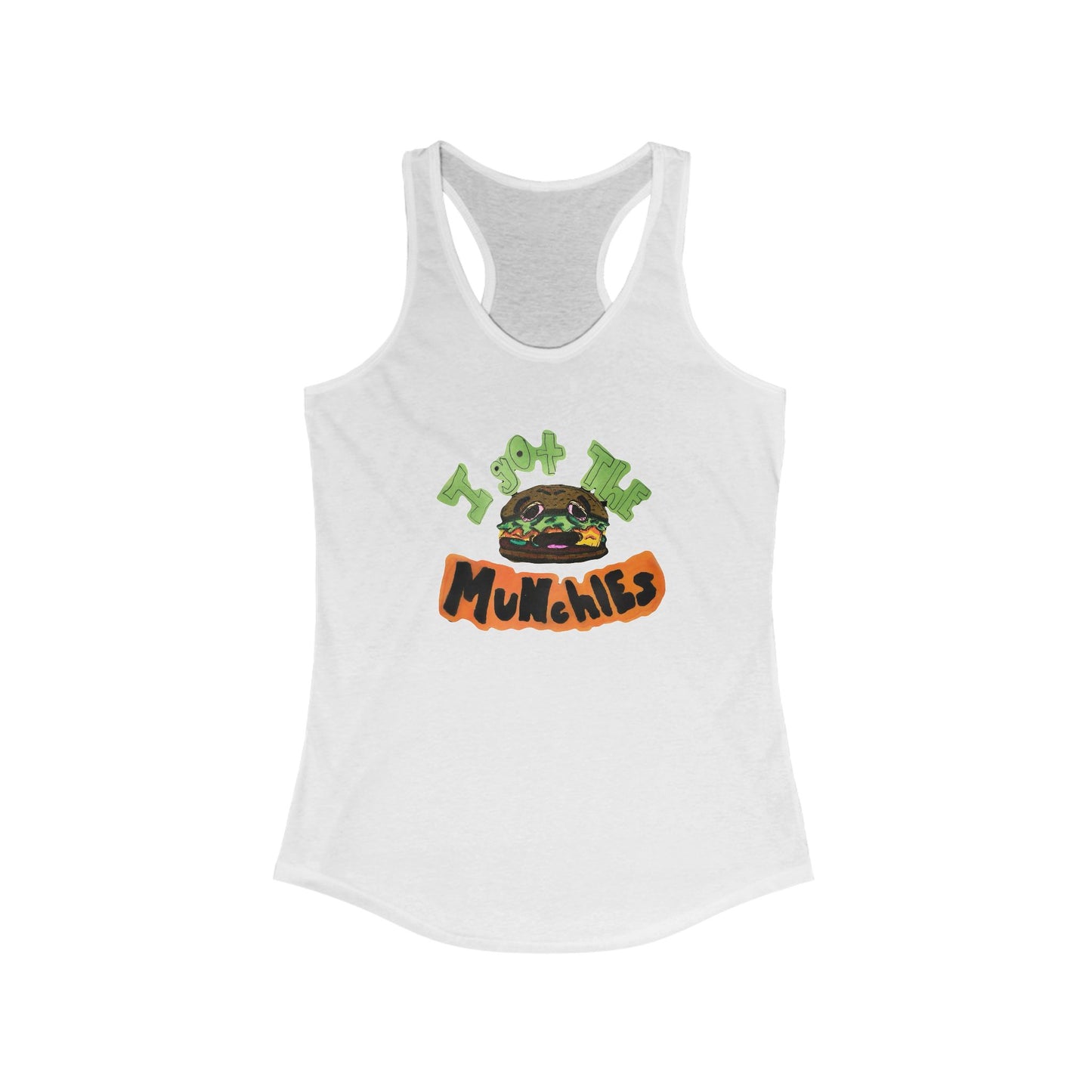 I GOT THE MUNCHIES Racerback Tank - Hand Drawing Design