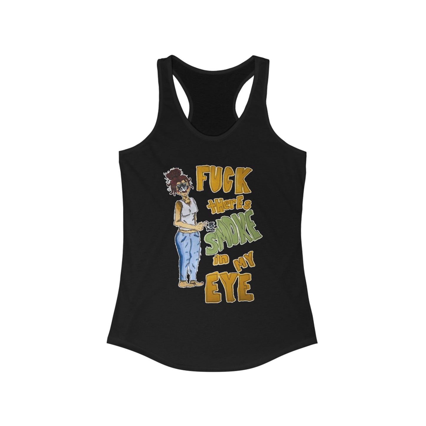 "Smoke in Your Eye" Women's Tank Top - Unique Marker and Pencil Drawing Digital Image, Ideal Racerback Tank, Feminine Sleeveless Shirt, Gift for Smokers